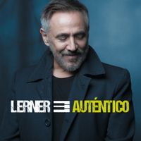 Alejandro Lerner - Aut&eacute;ntico