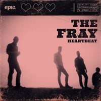 The Fray - Heartbeat