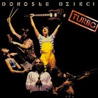 Turbo - Dorosłe dzieci