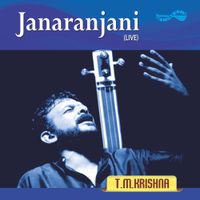 T. M. Krishna - Janaranjani
