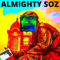 Lil Soz - Almighty Soz