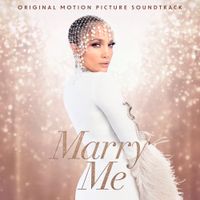 Jennifer Lopez & Maluma - Marry Me (Original Motion Picture Soundtrack)