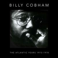 Billy Cobham - The Atlantic Years 1973-1978