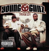 Young Gunz - Tough Luv