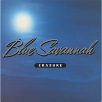 Erasure - Blue Savannah