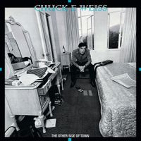 Chuck E. Weiss - The Other Side Of Town