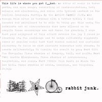 Rabbit Junk - This Life Is Where You Get Fucked