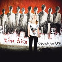 Tina Dicow - Count to Ten