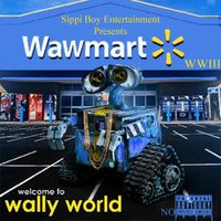 Waw Mart - Wally World 3