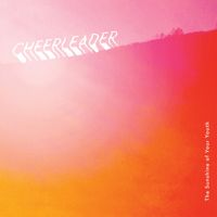 Cheerleader - The Sunshine Of Your Youth