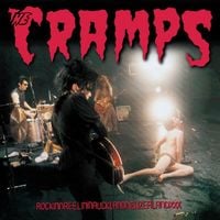 The Cramps - Rockinnreelininaucklandnewzealandxxx