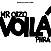 Mr. Oizo & Phra - VOIL&Agrave;