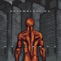 Assemblage 23 - Defiance