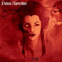 Dark&dagger;Samurai - 怨霊
