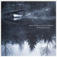 James Yorkston and the Athletes - Moving Up Country