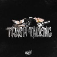 Zeu - Trash Talking