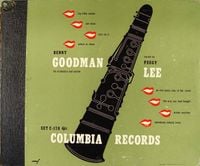 Benny Goodman - Benny Goodman and Peggy Lee