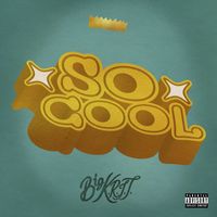 Big K.R.I.T. - So Cool
