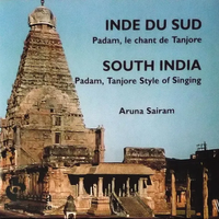 Aruna Sairam - Inde du Sud : Padam, le chant de Tanjore