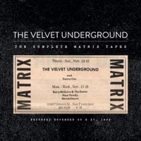The Velvet Underground - The Complete Matrix Tapes