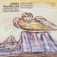 BBC Philharmonic / Martyn Brabbins / Lawrence Power - Symphony No. 4; Viola Concerto