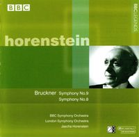 BBC Symphony Orchestra / London Symphony Orchestra / Jascha Horenstein - Bruckner: Symphony No. 8; Symphony No. 9