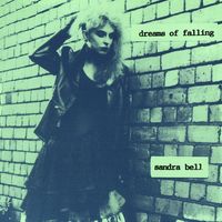 Sandra Bell - Dreams of Falling