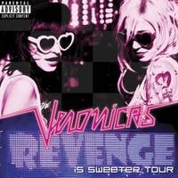 The Veronicas - Revenge Is Sweeter Tour
