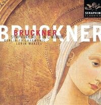 Berliner Philharmoniker / Lorin Maazel - Bruckner: Symphony No. 8 in C Minor