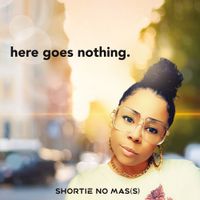 Shortie No Mass - here goes nothing.