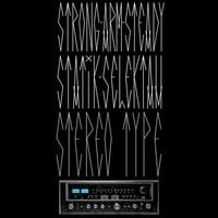 Strong Arm Steady & Statik Selektah - Stereotype