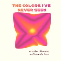 Nate Barksdale & Chong Wizard - The Colors I've Never Seen