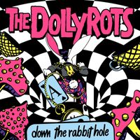 The Dollyrots - Down The Rabbithole