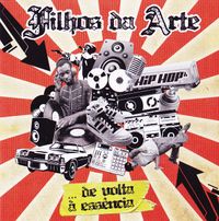 Filhos Da Arte - De Volta &Agrave; Ess&ecirc;ncia