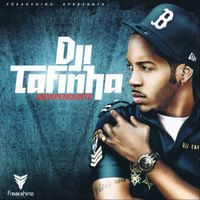 Dji Tafinha - Independent