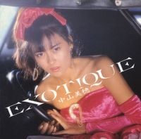 中山美穂 [Miho Nakayama] - EXOTIQUE