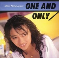 中山美穂 [Miho Nakayama] - ONE AND ONLY