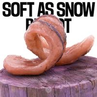Soft as Snow - Bit Rot