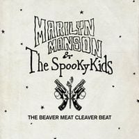 Marilyn Manson - The Beaver Meat Cleaver Beat