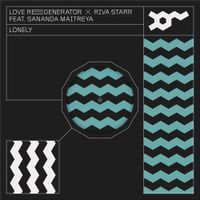 Love Regenerator, Riva Starr & Calvin Harris - Lonely