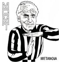 MGMT - Metanoia