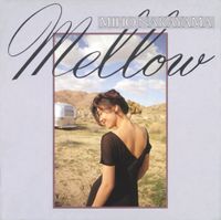 中山美穂 [Miho Nakayama] - Mellow