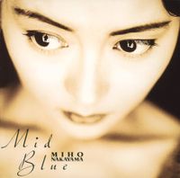 中山美穂 [Miho Nakayama] - Mid Blue