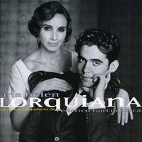 Ana Belén - Lorquiana: Canciones Populares De Federico Garc&iacute;a Lorca