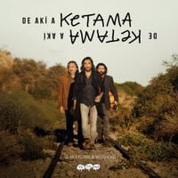 Ketama - De Ak&iacute; a Ketama (Edici&oacute;n Especial Remasterizada 2019)