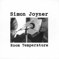 Simon Joyner - Room Temperature