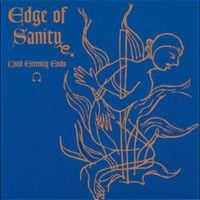 Edge of Sanity - Until Eternity Ends