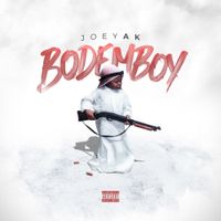 JoeyAK - Bodemboy