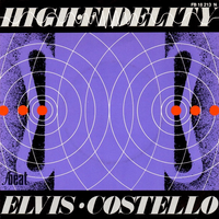 Elvis Costello & The Attractions - High Fidelity