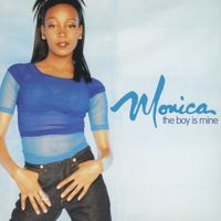 Monica - The Boy Is Mine